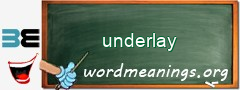 WordMeaning blackboard for underlay